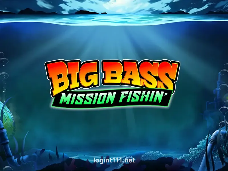 Big Bass Mission Fishin'